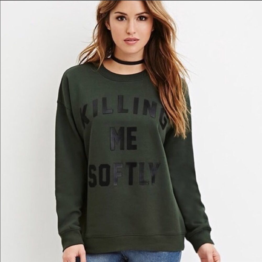LYRIX | Killing Me Softly Lyrics Sweatshirt Green Black Women’s Size Medium